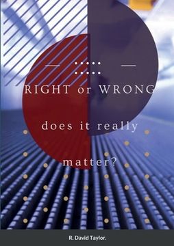 portada Right or Wrong.... (in English)