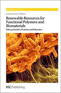 portada Renewable Resources for Functional Polymers and Biomaterials: Polysaccharides, Proteins and Polyesters (Polymer Chemistry Series) (en Inglés)