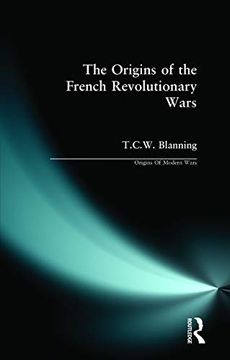 portada The Origins of the French Revolutionary Wars (en Inglés)