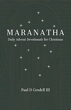 portada Maranatha: Daily Advent Devotionals for Christmas (en Inglés)