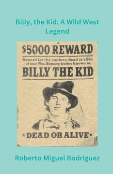portada Billy, the Kid: A Wild West Legend (en Inglés)