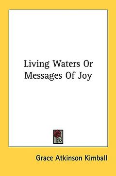 portada living waters or messages of joy (en Inglés)
