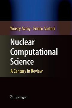 portada Nuclear Computational Science: A Century in Review (en Inglés)