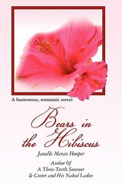 portada bears in the hibiscus (en Inglés)