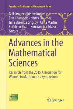 portada Advances in the Mathematical Sciences: Research from the 2015 Association for Women in Mathematics Symposium (en Inglés)