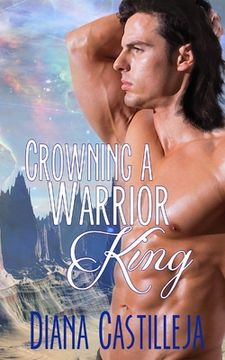 portada Crowning A Warrior King (en Inglés)