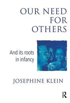 portada Our Needs for Others and Its Roots in Infancy (in English)