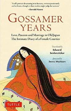 portada Gossamer Years: Love, Passion and Marriage in old Japan - the Intimate Diary of a Female Courtier (in English)