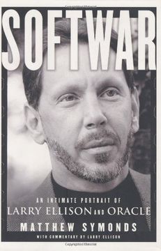 portada Softwar: An Intimate Portrait of Larry Ellison and Oracle