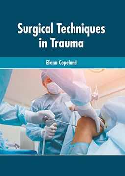 portada Surgical Techniques in Trauma (en Inglés)