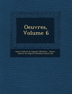 portada Oeuvres, Volume 6 (en Francés)