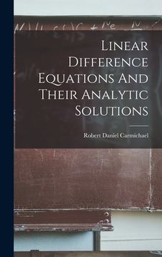 portada Linear Difference Equations And Their Analytic Solutions (en Inglés)