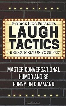 portada Laugh Tactics: Master Conversational Humor and Be Funny On Command - Think Quick