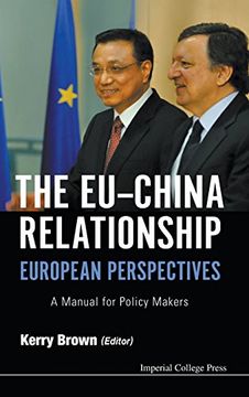 portada The EU-China Relationship : European Perspectives: A Manual for Policy Makers
