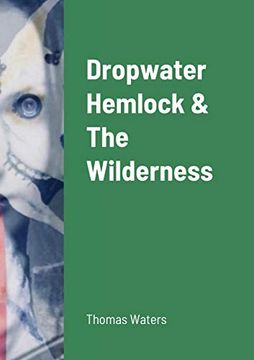 portada Dropwater Hemlock & the Wilderness (en Inglés)