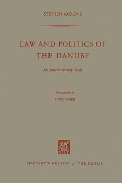 portada Law and Politics of the Danube: An Interdisciplinary Study