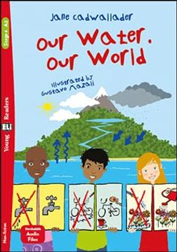 portada Our Water our Future (Young eli Readers 4)