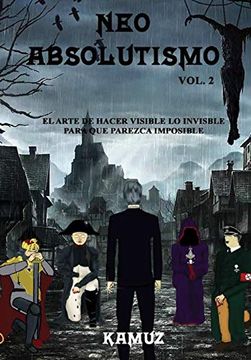 portada Neoabsolutismo Vol. 2 (in Spanish)