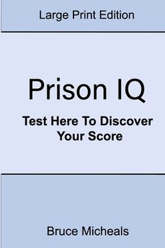 portada Prison IQ: Test Here To Discover Your Score (in English)
