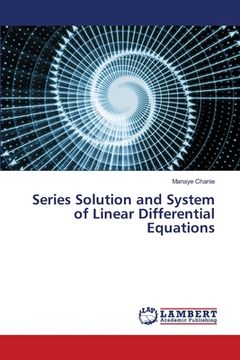 portada Series Solution and System of Linear Differential Equations (in English)