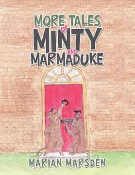 portada More Tales of Minty and Marmaduke