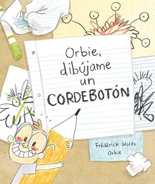 portada Orbie, Dibújame un Cordebotóná (in Spanish)