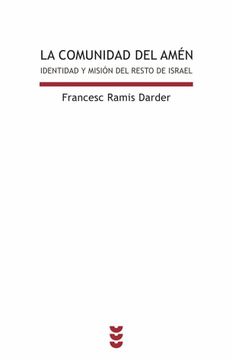 portada La Comunidad del Amén: Identidad y Misión del Resto de Israel: 137 (Biblioteca de Estudios Biblicos) (in Spanish)