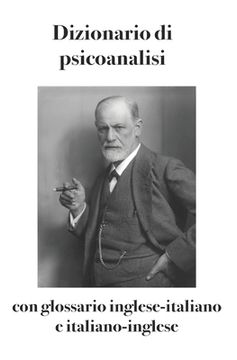 portada Dizionario di psicoanalisi: con glossario inglese-italiano e italiano-inglese (en Italiano)