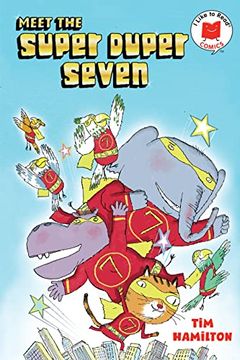 portada Meet the Super Duper Seven (i Like to Read Comics) (in English)