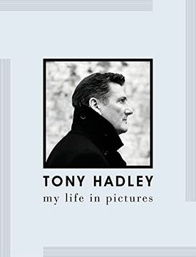 portada Tony Hadley: My Life in Pictures (in English)