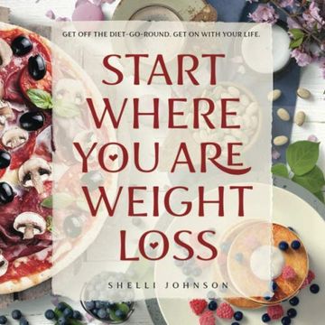portada Start Where you are Weight Loss (en Inglés)