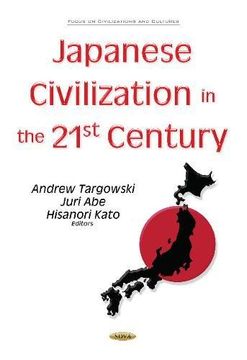 portada Japanese Civilization in the 21St Century (en Inglés)
