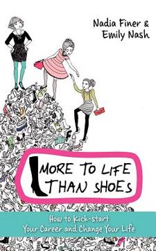 portada more to life than shoes (in English)