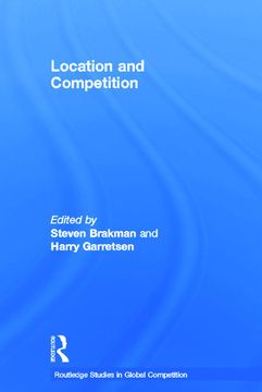 portada Location and Competition (Routledge Studies in Global Competition)