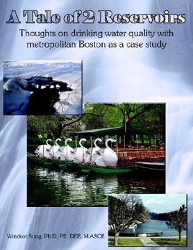 portada a tale of 2 reservoirs: thoughts on drinking water quality with metropolitan boston as a case study (en Inglés)