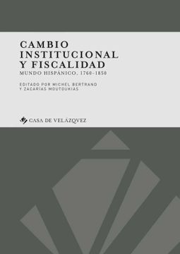 portada Cambio Institucional y Fiscalidad (in Spanish)
