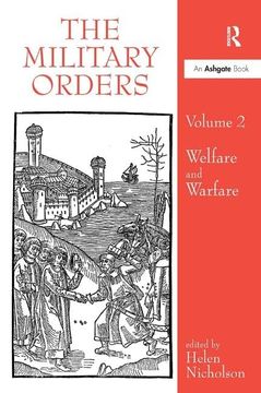 portada The Military Orders Volume ii: Welfare and Warfare (en Inglés)