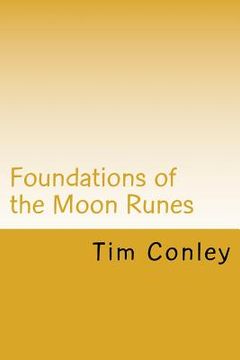 portada Foundations of the Moon Runes (en Inglés)