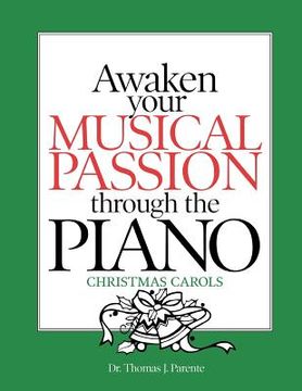portada awaken your musical passion through the piano christmas carols