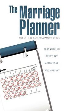 portada the marriage planner - planning for every day after your wedding day (en Inglés)