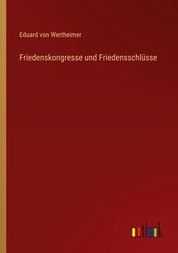 portada Friedenskongresse und Friedensschlüsse (in German)