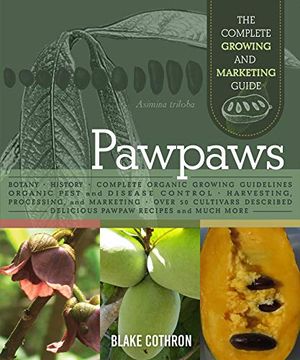 portada Pawpaws: The Complete Growing and Marketing Guide (en Inglés)