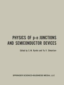 portada Physics of P-N Junctions and Semiconductor Devices (en Inglés)
