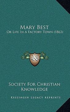 portada mary best: or life in a factory town (1863) (en Inglés)