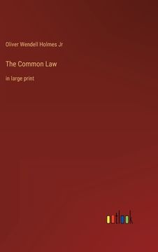 portada The Common Law: in large print (en Inglés)