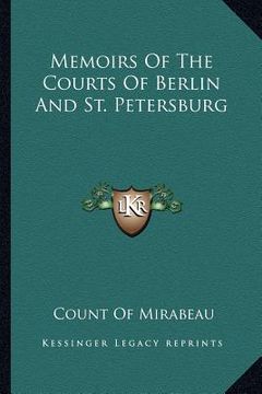 portada memoirs of the courts of berlin and st. petersburg (en Inglés)