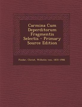 portada Carmina Cum Deperditorum Fragmentis Selectis
