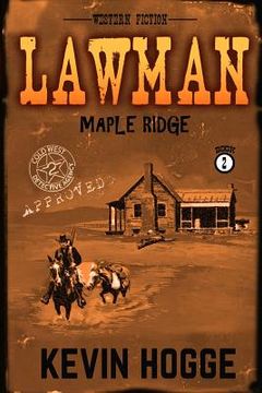 portada Lawman: Book 2: Maple Ridge (en Inglés)