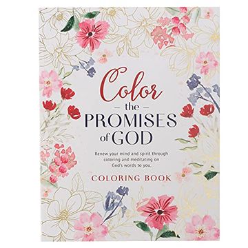 portada Coloring Book Color the Promises of god - Renew Your Mind and Spirit Through Coloring and Mediation on God's Words to you 
