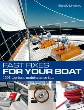 portada fast fixes for your boat: 1001 top boat maintenance tips. sandy lindsey